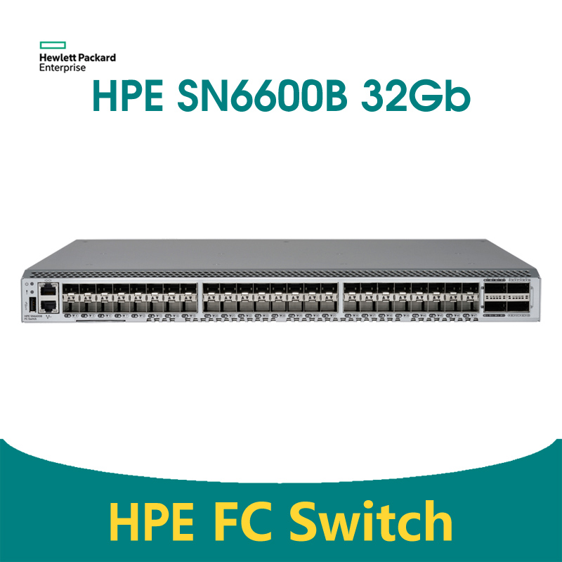 HPE SN6600B 32Gb 光纤通道交换机