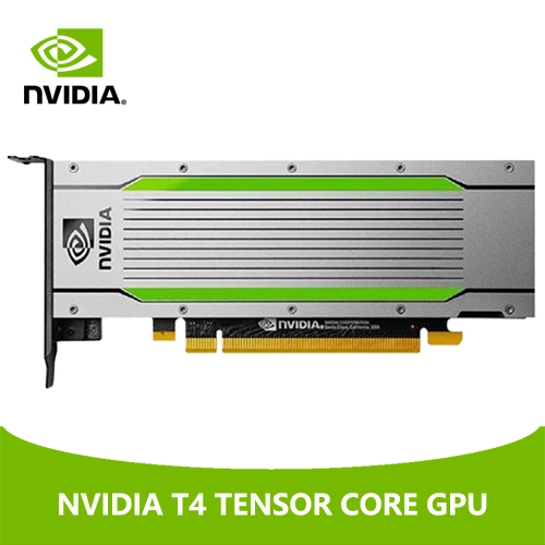 NVIDIA T4 Tensor Core GPU